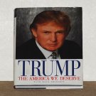 TRUMP - The America We Deserve  (2000 First Edition)  Hardcover Book