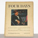 FOUR DAYS - The Death of President Kennedy  (1964) Hardcover Book