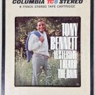 Tony Bennett,  Yesterday I Heard The Rain, 8-Track Tape - Used