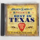 Bud Light Presents The Best In Texas Volume 10 -2013 - Cd - Used