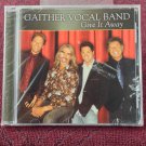 Gaither Vocal Band - 2006 - Give It Away - CD - Sealed - New