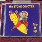 The Stone Coyotes - 2005 - Fire It Up - Garage Country Rock - CD - Used