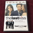 The Last Kiss - 2006 - Romance/Comedy - Rated R - DVD - Used