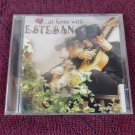 Esteban - At Home with Esteban - 2000 - Folk Latin Jazz - 2 Disc CD Set - Used