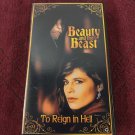 Beauty and the Beast - To Reign in Hell - 1988 - VHS Tape - Used