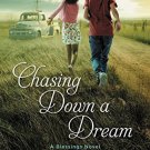 Chasing Down a Dream: A Blessings Book #8 Beverly Jenkins 2017 Paperback William Morrow