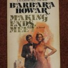 Vintage Making Ends Meet by Barbara Howar 1976 Paperback Romance Novel