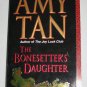 Bonesetter's Daughter by Amy Tan Paperback Book