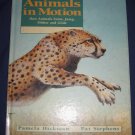 Animals in Motion How Animals Swim Jump Slither Glide by Pamela Hickman Nature Science Book