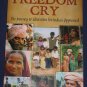 Freedom Cry Journey to Liberation for India by John Gilman Paperback Book NEW
