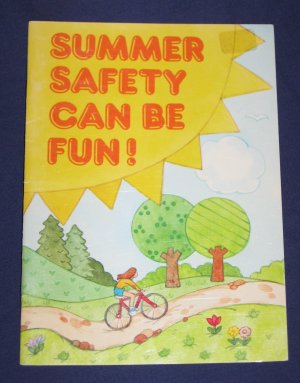 Summer Safety Can Be Fun Booklet by Nancy P. McConnell Current Catalog 1514-7 Dated 1988