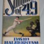 SUMMER OF 49 by David Halberstam Baseball History 1990 Paperback Book