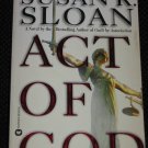 Act of God by Susan R. Sloan Paperback Warner Books