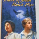 Where the Great Hawk Flies by Liza Ketchum 2007 Scholastic Paperback Book