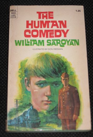 THE HUMAN COMEDY by William Saroyan (1976, Paperback) DELL 3933 Laurel Edition