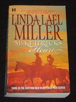 McKettricks Heart by Linda Lael Miller McKettrick Men Series Romance (2007, Paperback)