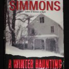 A WINTER HAUNTING by Dan Simmons Psychological Horror (2003, Paperback)
