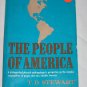 The People of America by T. D Stewart 1973 Anthropology Book