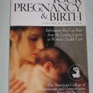 Your Pregnancy and Birth American College Obstetricians Gynecologists Childbirth Women's Health Care