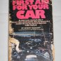 First Aid for Your Car Guide to Auto Maintenance and Repair by Robert Scharff (1980, Paperback)