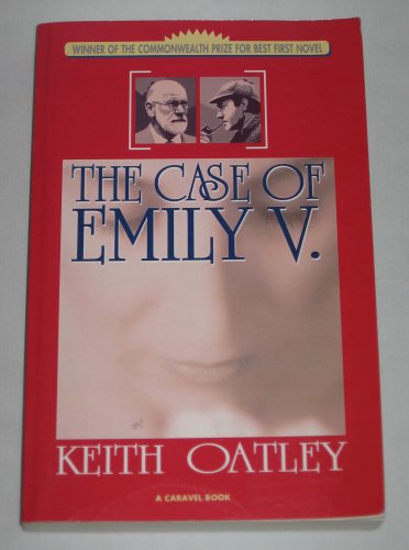 The Case of Emily V. by Keith Oatley Psychological Mystery (2006, Paperback)