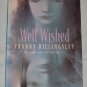 Well Wished by Franny Billingsley 2000 Paperback Aladdin Fantasy Book