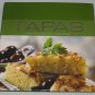 TAPAS 40 Delicious Traditional Spanish Recipes Contemporary Cookbook 2006 Hardcover