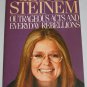 Outrageous Acts and Everyday Rebellions by Gloria Steinem Collection of Essays 1983 Softcover