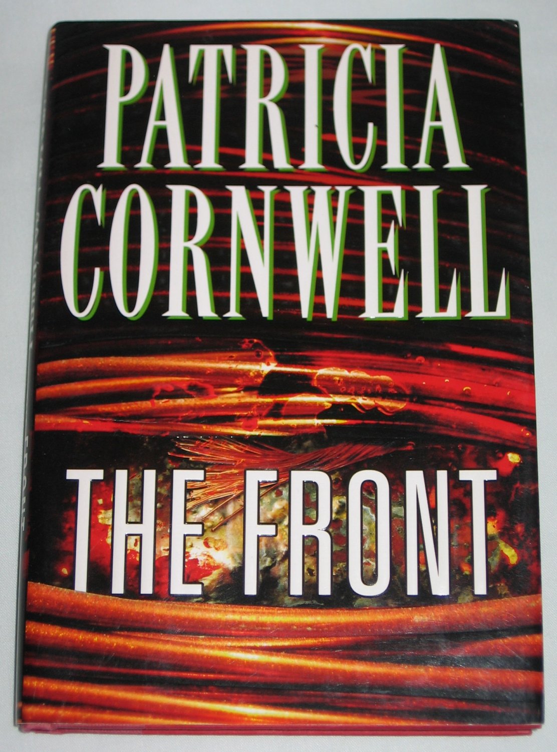 The Front by Patricia Cornwell 2008 Hardcover Book Brand NEW A Sequel to At Risk