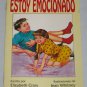 I'm Excited Estoy Emocionado Childrens Spanish Book by Elizabeth Crary Panorama Editorial