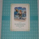 Robinson Crusoe Classic Collection by Daniel Defoe 2013 New Burlington Books