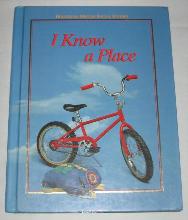 Houghton Mifflin Social Studies I Know A Place Level 1 Student Edition Homeschool Book