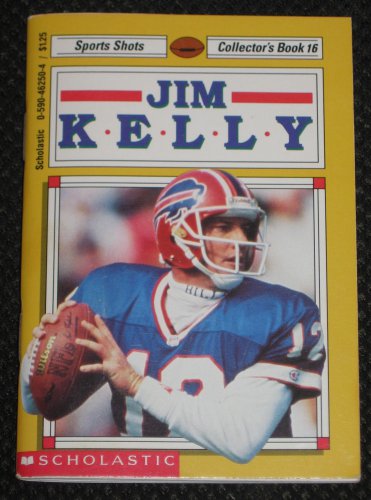 Jim Kelly Sports Shots Collectors Book Number 16 Buffalo Bills Scholastic Dated 1992 NEW