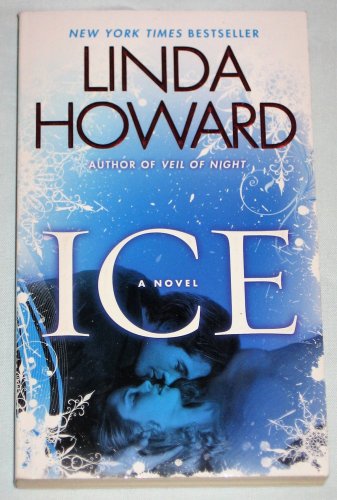 Ice A Novel by Linda Howard 2010 Paperback Book New York Times Bestseller NEW