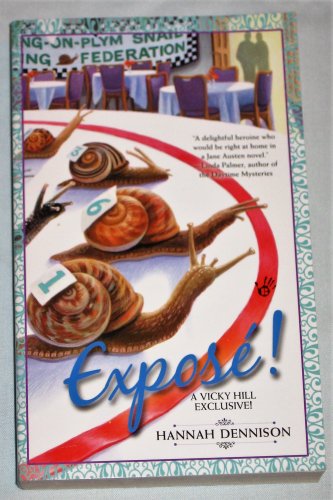 Expose! A Vicky Hill Exclusive by Hannah Dennison Prime Crime Mystery 2009 Paperback Book NEW