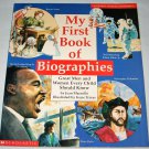 My First Book of Biographies Great Men & Women Every Child Should Know Scholastic Childrens Book
