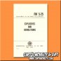 Explosives And Demolitions Army Military Field Manual Training Book