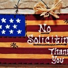 NO SOLICITING Americana Flag SIGN Rustic Wall Hanger Home Patriotic Plaque Decor