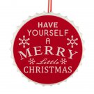 4" Red "Have Yourself A Merry Little " Bottle Cap Christmas Ornaments 4" Red "Have Yourself A Merry Little " Bottle Cap Christmas Ornaments
