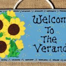 Sunflowers Welcome To The Veranda Sign Wall Art Door Porch Deck Patio Plaque Decoration