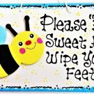 Bumblebee Please Bee Sweet Wipe Your Feet Sign Remove Shoes Wall Door Plaque Decoration