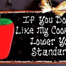 Apple Sign If You Dont Like My Cooking Lower Your Standards Kitchen Wall Plaque Decoration Apple Sign If You Dont Like My Cooking Lower Your Standards Kitchen Wall Plaque Decoration