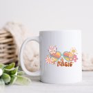 11 oz Ceramic Mug | You Are Magic