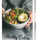 Healthy Eating For Life