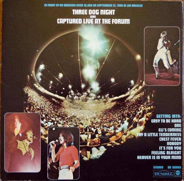 Three Dog Night - Captured Live At The Forum
