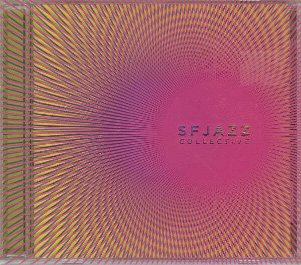 SFJazz Collective - SFJazz Collective