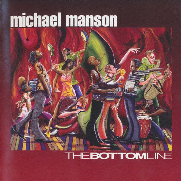 Michael Manson - The Bottom Line