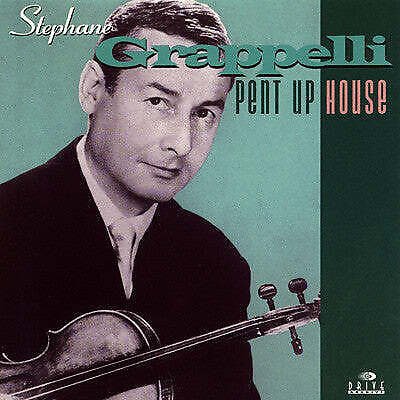 St&Atilde;&copy;phane Grappelli - Pent Up House