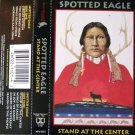 Douglas Spotted Eagle - Stand At The Center