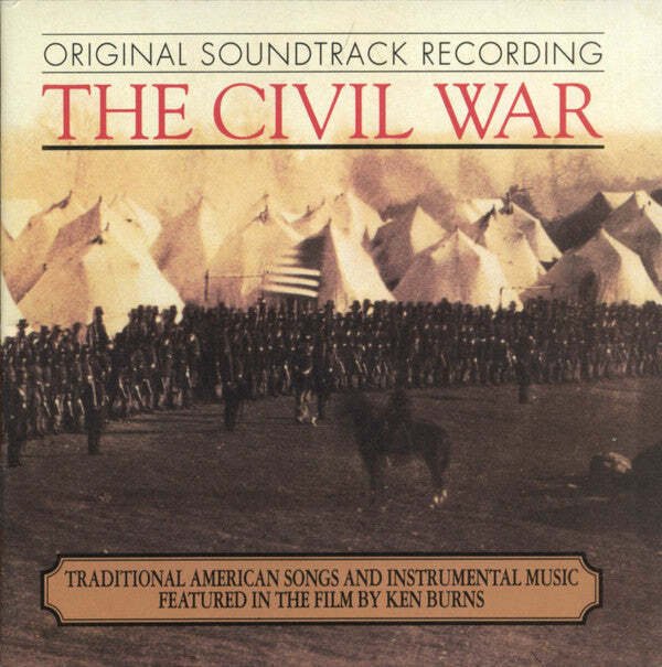 Various - The Civil War - Original Soundtrack Recording